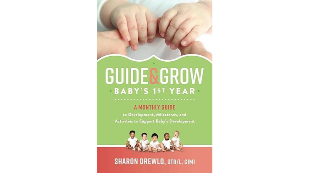 monthly guide for baby s growth