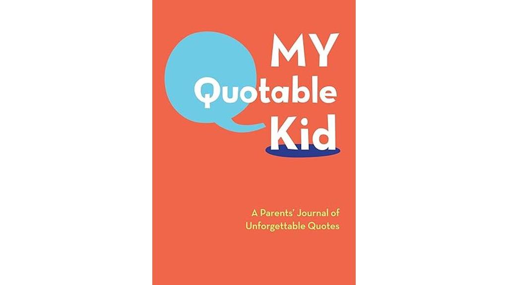 child s memorable quotes recorded